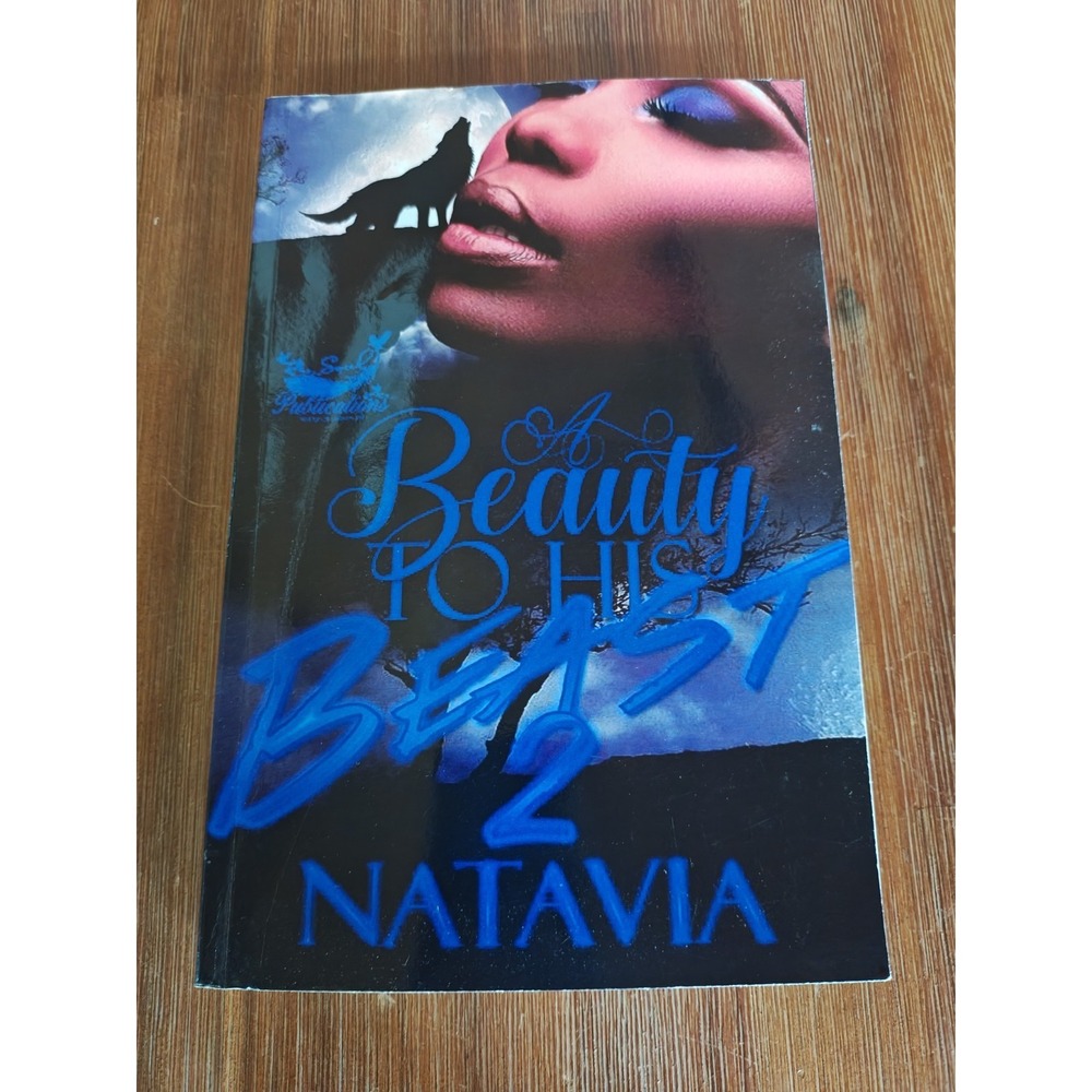 A‎ Beauty To His Beast 2 Natavia 9781721790968